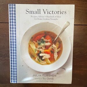 Small Victories Cookbook by Julia Turshen
